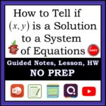 How to Tell if (2, 4) is a Solution Teacher Bundle